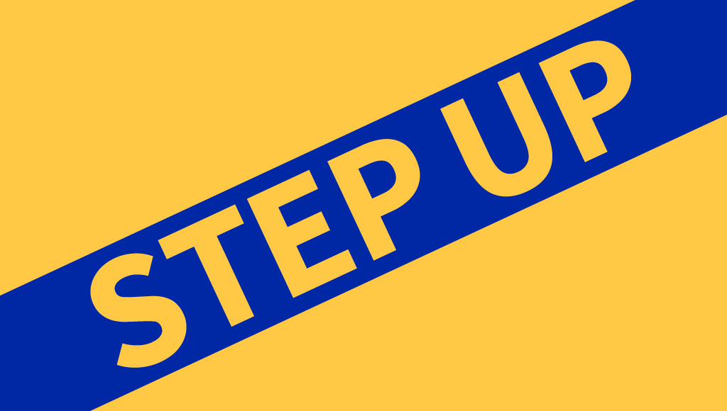 Sign Reading "Step up".